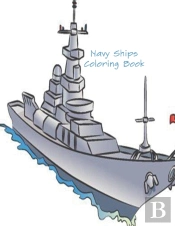 Navy Ships Coloring Book
