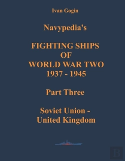 Bertrand.pt - Navypedia'S Fighting Ships Of World War Two 1937 - 1945. Part Three. Soviet Union - United Kingdom