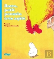 Nawo, Petit Poussin Tres Agite