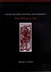 Nayari History, Politics, And Violence
