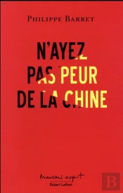 N'Ayez Pas Peur De La Chine