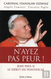 N'Ayez Pas Peur ! Jean-Paul Ii, Le Début Du Pontificat