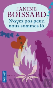 N'Ayez Pas Peur, Nous Sommes Là