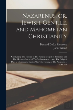 Bertrand.pt - Nazarenus, Or, Jewish, Gentile, And Mahometan Christianity