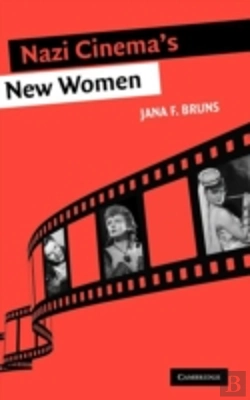 Bertrand.pt - Nazi Cinema'S New Women