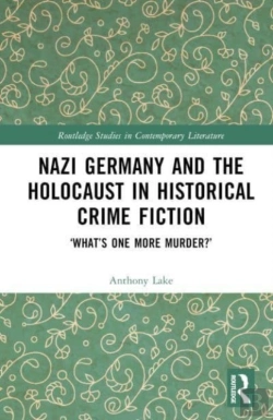 Bertrand.pt - Nazi Germany And The Holocaust In Historical Crime Fiction