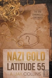 Nazi Gold - Latitude 55