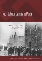Nazi Labour Camps In Paris