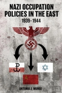 Bertrand.pt - Nazi Occupation Policies In The East, 1939-44