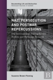 Nazi Persecution And Postwar Repercussions