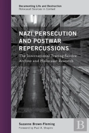 Nazi Persecution And Postwar Repercussions