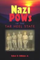 Nazi Pows In The Tar Heel State