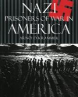 Nazi Prisoners Of War In America
