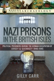 Nazi Prisons In The British Isles