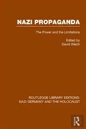 Nazi Propaganda (Rle Nazi Germany & Holocaust)