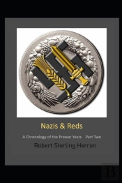 Nazis & Reds Part Two
