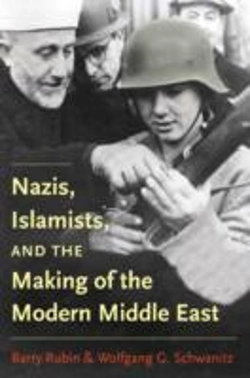 Bertrand.pt - Nazis, Islamists, And The Making Of The Modern Middle East