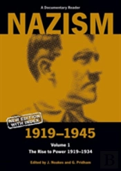 Nazism 1919â€“1945 Volume 1