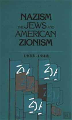 Bertrand.pt - Nazism, The Jews And American Zionism, 1933-1948