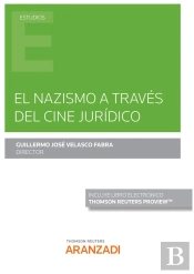 Nazismo A Traves Del Cine Juridico