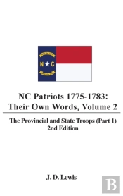 Nc Patriots 1775-1783: Their Own Words,