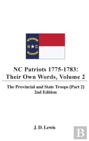 Nc Patriots 1775-1783: Their Own Words,