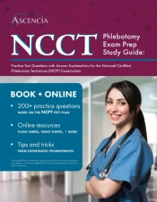 Ncct Phlebotomy Exam Prep Study Guide
