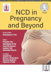 Ncd In Pregnancy And Beyond
