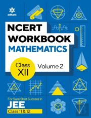Ncert Workbook Mathematics Volume 2 Class 12