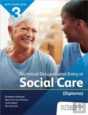 Ncfe Cache Level 3 Technical Occupational Entry In Social Care (Diploma)