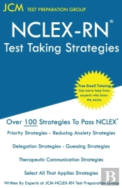 Nclex-Rn - Test Taking Strategies