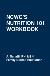 Ncwc'S Nutrition 101 Workbook