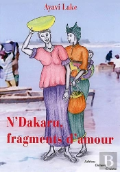 N'Dakaru, Fragments D'Amour