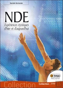 Bertrand.pt - Nde ; Expérience Mystique D'Hier Et D'Aujourd'Hui