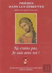Ne Crains Pas, Je Suis Avec Toi ! Prières Dans Les Épreuves