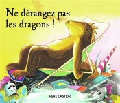 Ne Dérangez Pas Les Dragons !