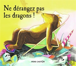 Bertrand.pt - Ne Dérangez Pas Les Dragons !