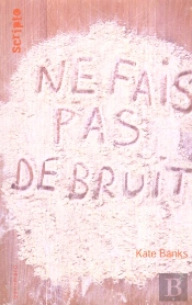 Ne Fais Pas De Bruit
