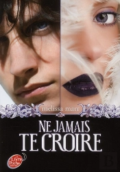 Ne Jamais Te Croire