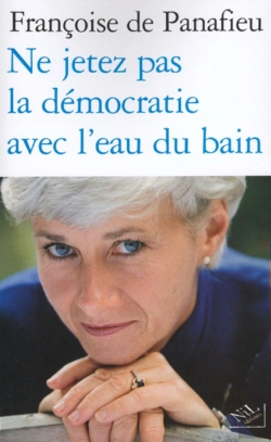Bertrand.pt - Ne Jetez Pas La Démocratie Avec L'Eau Du Bain