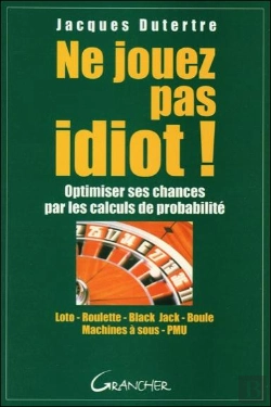 Bertrand.pt - Ne Jouez Pas Idiot !