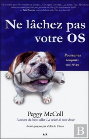Ne Lachez Pas Votre Os - Poursuivez Toujours Vos Reves