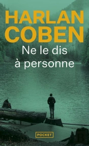 Ne Le Dis A Personne...
