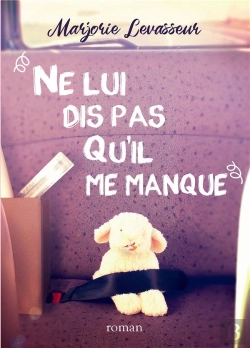 Bertrand.pt - Ne Lui Dis Pas Qu'Il Me Manque