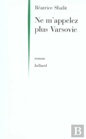 Ne M'Appelez Plus Varsovie