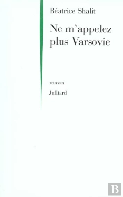 Bertrand.pt - Ne M'Appelez Plus Varsovie