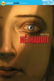 Né Maudit