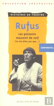 Ne Me Dites Pas Que Les Poissons Meurent De Soif