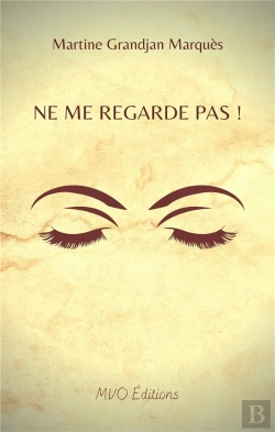 Bertrand.pt - Ne Me Regarde Pas !