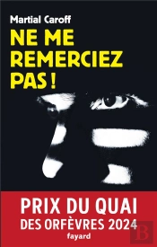 Ne Me Remerciez Pas !